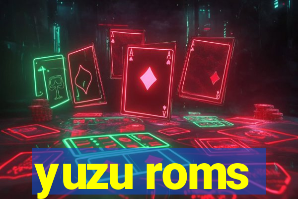 yuzu roms